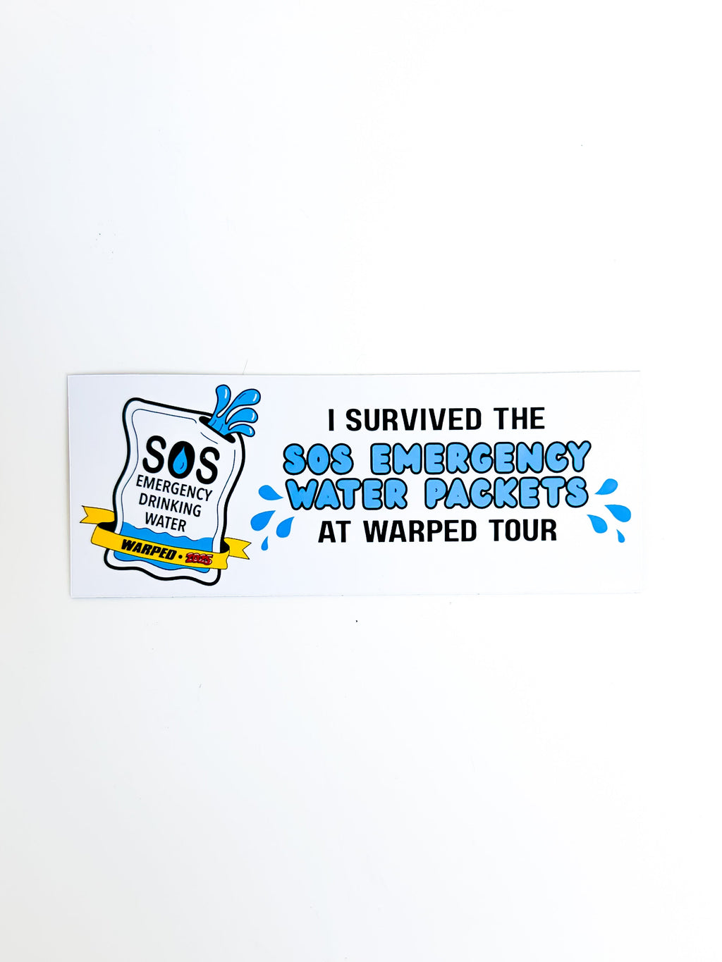 Car bumper magnet with image of SOS water packet and text "I survived the SOS Emergency Water Packets at Warped Tour"